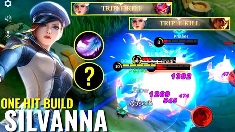 Silvanna Build One Hit Delete Enemy Silvanna Pake Build Ini Auto Jadi