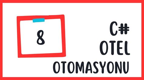 PROJE KÜNYESİ C OTEL OTOMASYONU YouTube