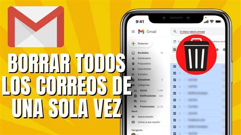 C Mo Borrar Todos Los Correos De Gmail De Una Sola Vez Youtube