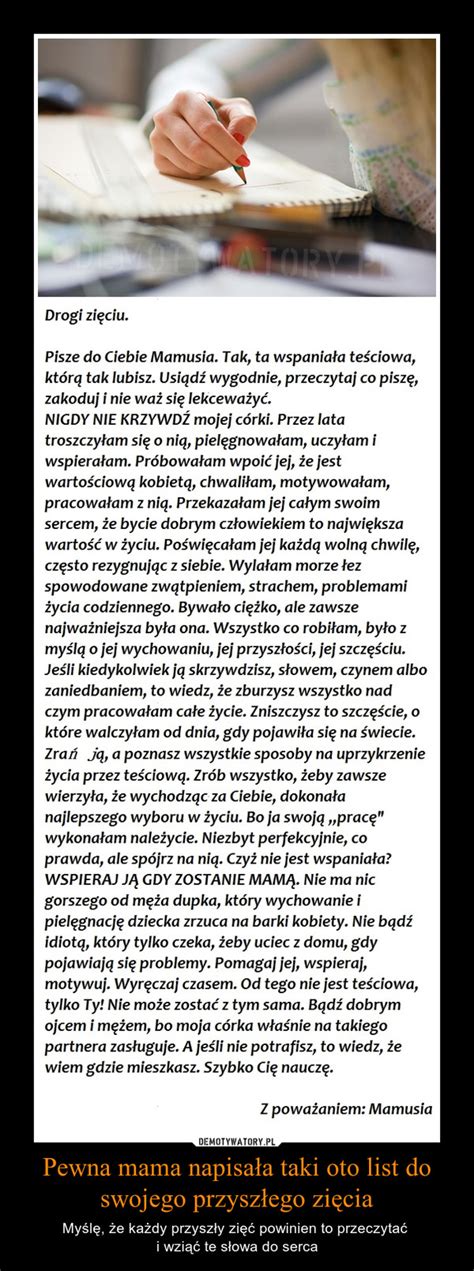 Pewna mama napisała taki oto list do swojego przyszłego zięcia