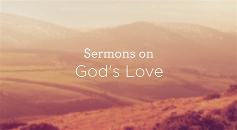 Bible Sermon About Love CHURCHGISTS