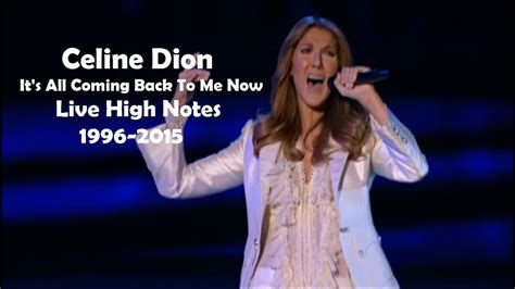 Celine Dion Its All Coming Back To Me Now Live High Notes 1996