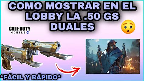 COMO MOSTRAR EN EL LOBBY LAS 50 GS DUALES O CUALQUIER ARMA SECUNDARIA