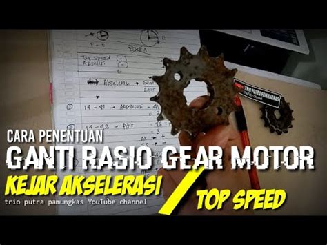 Ganti Rasio Gear Motor Top Speed Atau Akselerasi Youtube