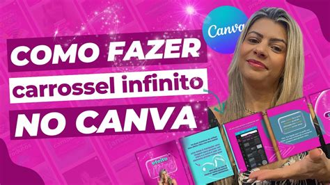 Como Fazer Carrossel Infinito No Canva YouTube