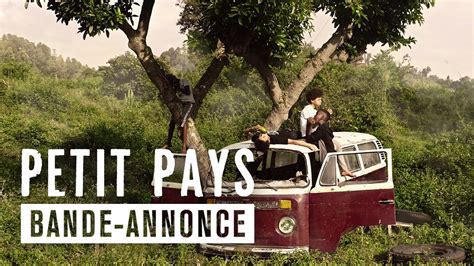 Petit Pays Bande Annonce Officielle Hd Youtube