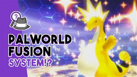 About The Palworld Fusion System Youtube