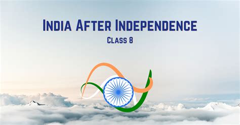 India After Independence Class 8 Questions And Answers