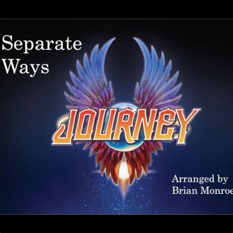 Separate Ways Worlds Apart Arr Brian Monroe By Journey Sheet Music