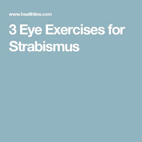 3 Eye Exercises For Strabismus Healthline Eye Exercises Exercise Eyes