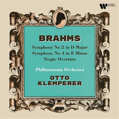 Otto Klemperer Brahms Symphonies Nos 2 4 Tragic Overture 2023