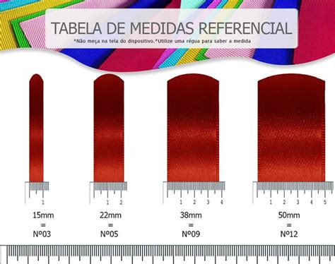 Quem tem duvidas sobre as medidas das fitas e os números Número 12