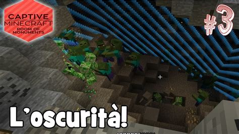 Captive Minecraft II Room Of Monuments Let S Play ITA Ep 3 L