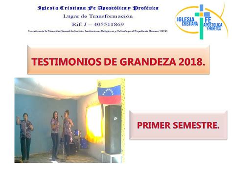 Testimonios En La Iglesia Fe Apost Lica Y Profetica