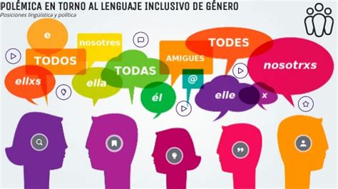 10º Polémica en torno al lenguaje inclusivo de género