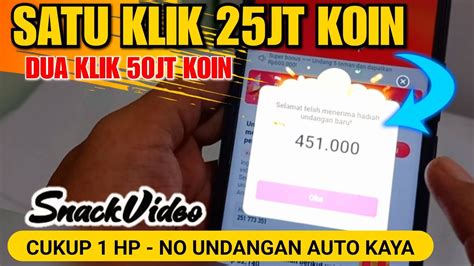 Mantap Satu Klik Juta Koin Cara Nuyul Snack Video Terbaru Otomatis