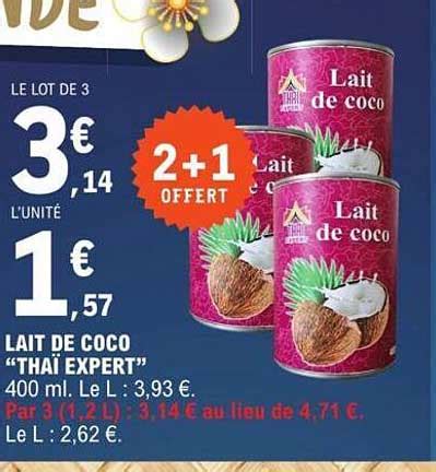 Promo Lait De Coco thaï Expert chez E Leclerc iCatalogue fr