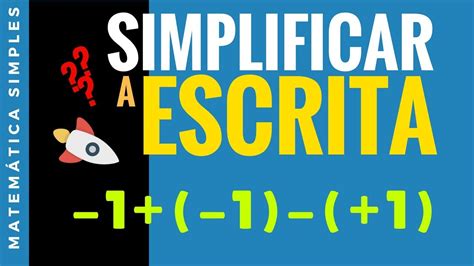 Como Simplificar A Escrita Na Soma Alg Brica Youtube