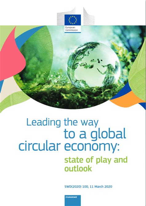 Leading The Way To A Global Circular Economy State Of Play And Outlook