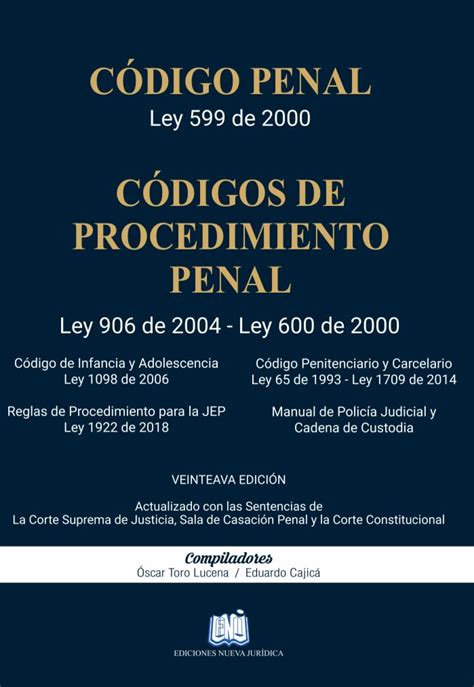 CÓDIGO PENAL Y CÓDIGOS DE PROCEDIMIENTO PENAL Ediciones Nueva Juridica