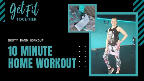 10 Minute Booty Band Workout Youtube