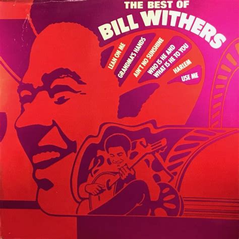 Bill Withers The Best Of Bill Withers Lp Comp The Record Album