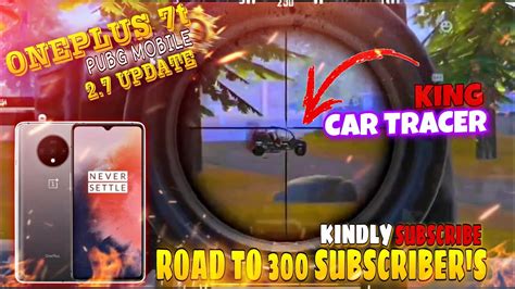 OnePlus 7T Pubg Mobile Test Gameplay Road To 300 Subscriber S