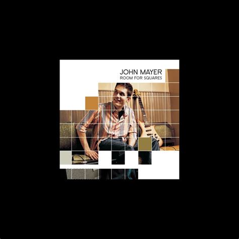 Room For Squares Album By John Mayer Apple Music