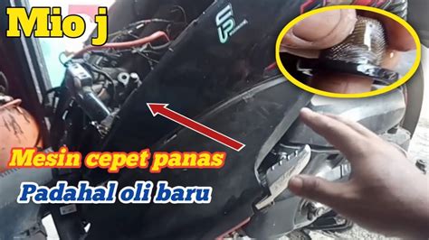 Cara Mengatasi Mesin Yamaha Mio J Cepet Panas Overheat Youtube