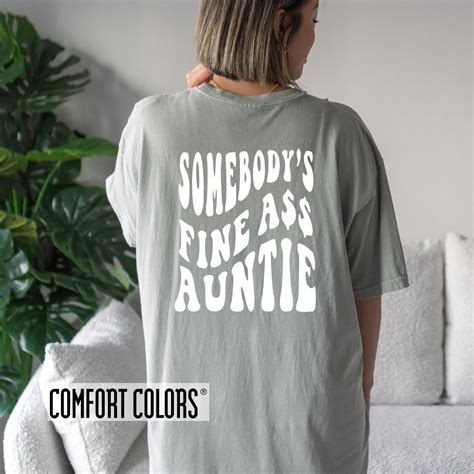 Somebodys Fine Ass Auntie Shirt Somebody Fine As Aunt Fine Etsy