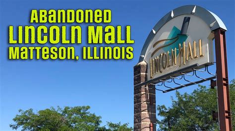 Long Dead Lincoln Mall In Matteson Illinois YouTube