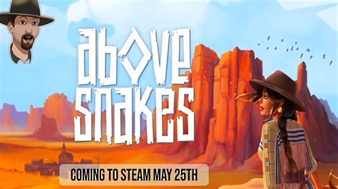 A Wild West Inspired Survival Rpg Above Snakes Prologue Youtube