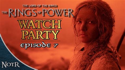 Rings Of Power Episode 7 Watch Party Youtube