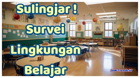 Sulingjar 2024 SMA SMK SMP SD PAUD Sampai Tanggal Berapa Cek