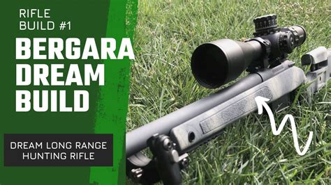 Bergara B Wilderness Hmr Prc Dream Build Ultimate Long Range