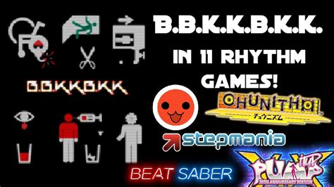 B B K K B K K In 11 Rhythm Games Youtube