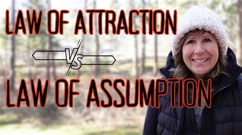 Law Of Attraction Vs Law Of Assumption Attraction Vs Expectation