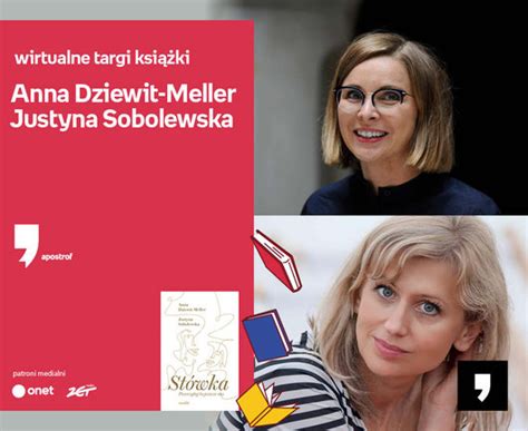 Anna Dziewit Meller Justyna Sobolewska Premiera Wirtualne Targi