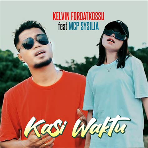 Kasi Waktu Feat Mcp Sysilia Youtube Music