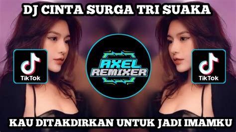 Dj Kau Ditakdirkan Untuk Jadi Imamku Fullbass Viral Terbaru Dj Cinta