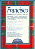 Francisco Significado Del Nombre Francisco