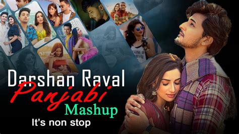 Darshan Raval Punjabi Mashup 2023 Non Stop Mashup 2023 It S Non