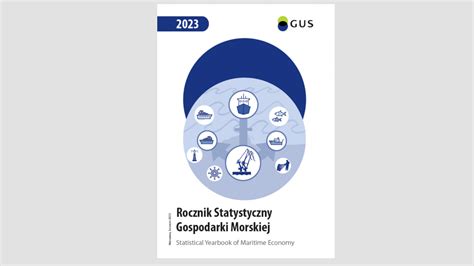 Ukazał się Rocznik Statystyczny Gospodarki Morskiej 2023