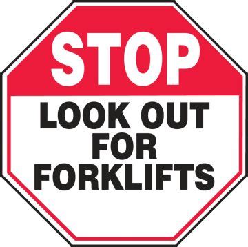 Look Out For Forklifts Stop Safety Sign Mvhr