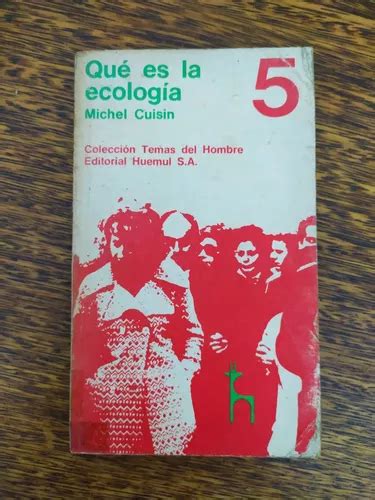 Livro Que És La Ecologia De Michel Cuisin