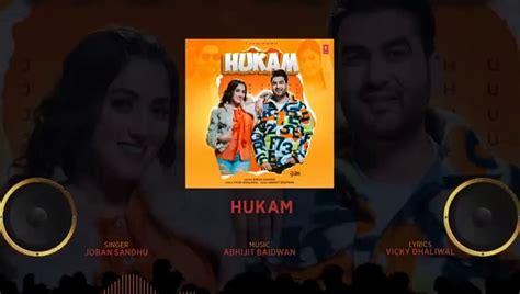 Hukam Full Audio Joban Sandhu Vicky Dhaliwal Latest Punjabi