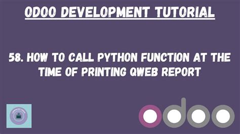 How To Get Value In Qweb Report From Python Function Calling That