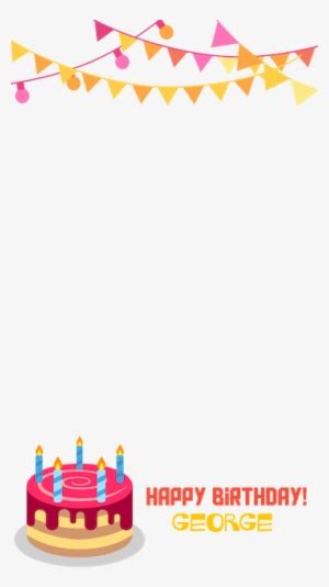 Snapchat Clipart Snapchat Filter Happy Birthday Geofilter Png