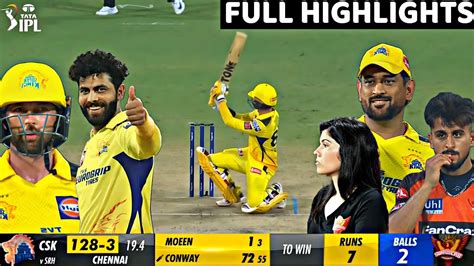 Chennai Super Kings Vs Sunriser Hyderabad Full Highlights Csk Vs Srh