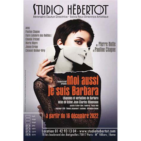 Moi Aussi Je Suis Barbara Au Studio H Bertot De Paris Mes Rendez Vous